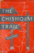 The Chisholm Trail  by GARD, White 